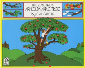 The Seasons of Arnold's Apple Tree Paperback  Picture Book, April 1, 1988